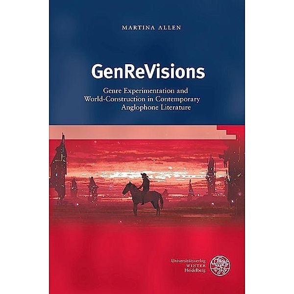 GenReVisions / Anglistische Forschungen Bd.468, Martina Allen