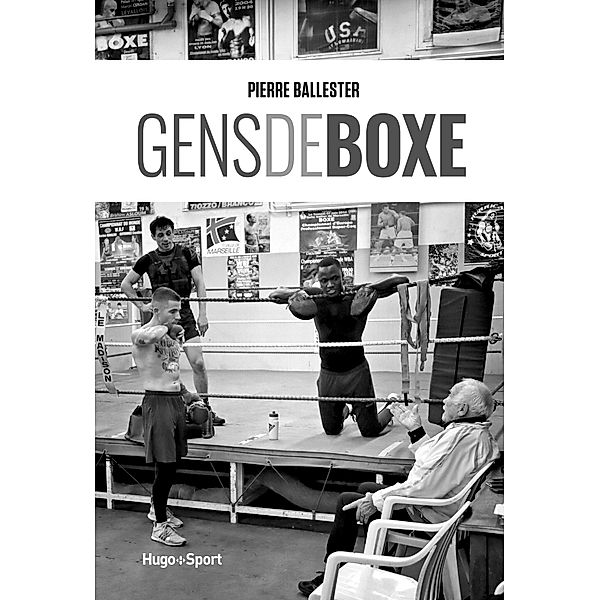 Gens de boxe / Sport texte, Pierre Ballester