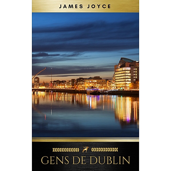 Gens de Dublin, James Joyce, Golden Deer Classics