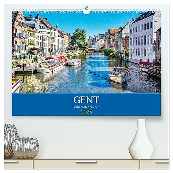 Gent - staunen und erleben (hochwertiger Premium Wandkalender 2025 DIN A2 quer), Kunstdruck in Hochglanz, Calvendo, Thomas Bartruff