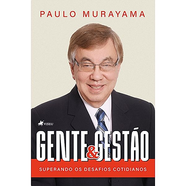 Gente e Gestão, Paulo Murayama