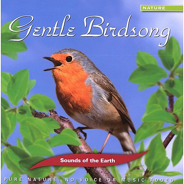 Gentle Birdsong, Sounds Of The Earth