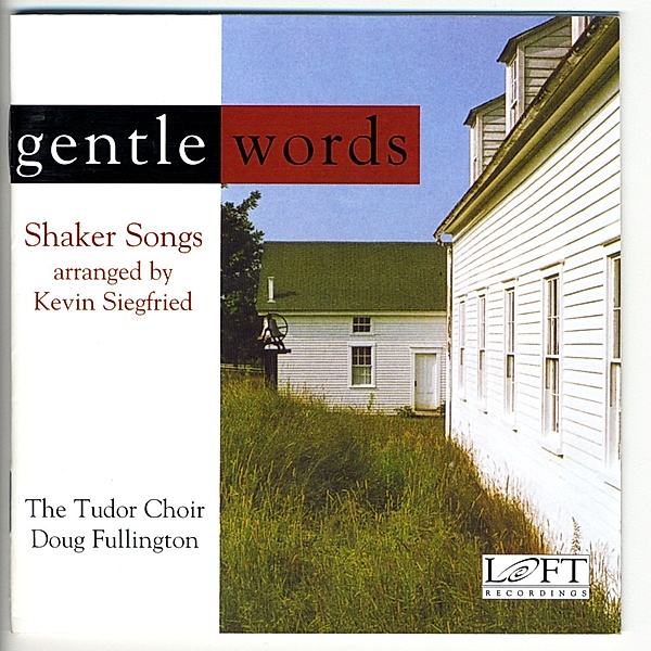 Gentle Words, The Tudor Choir, Doug Fullington