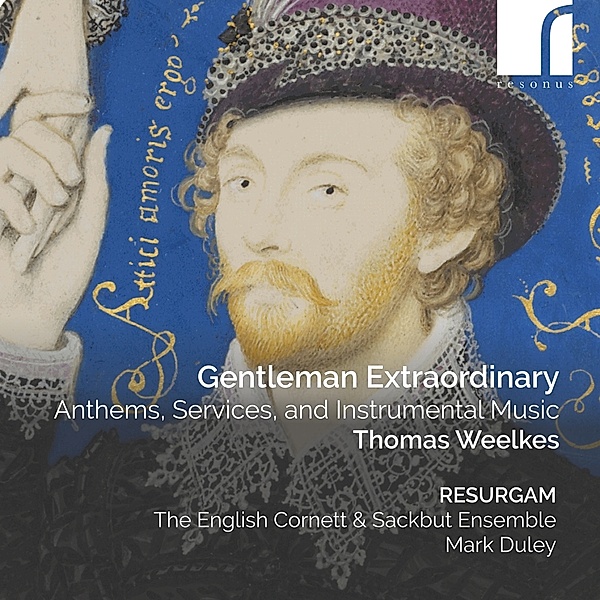 Gentleman Extraordinary, Resurgam, The English Cornett & Sackbutt Ensemble