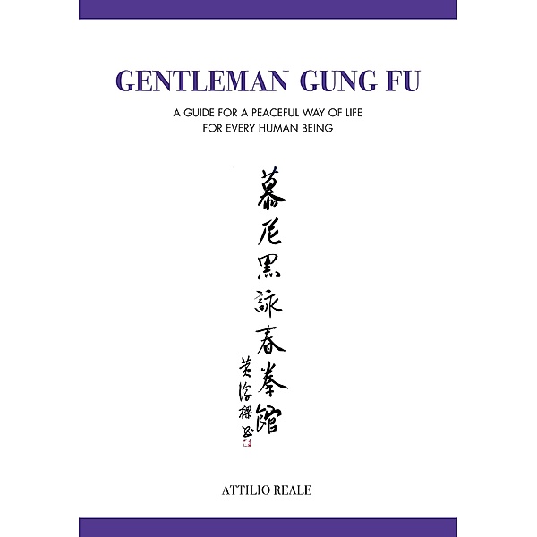 Gentleman Gung Fu, Attilio Reale