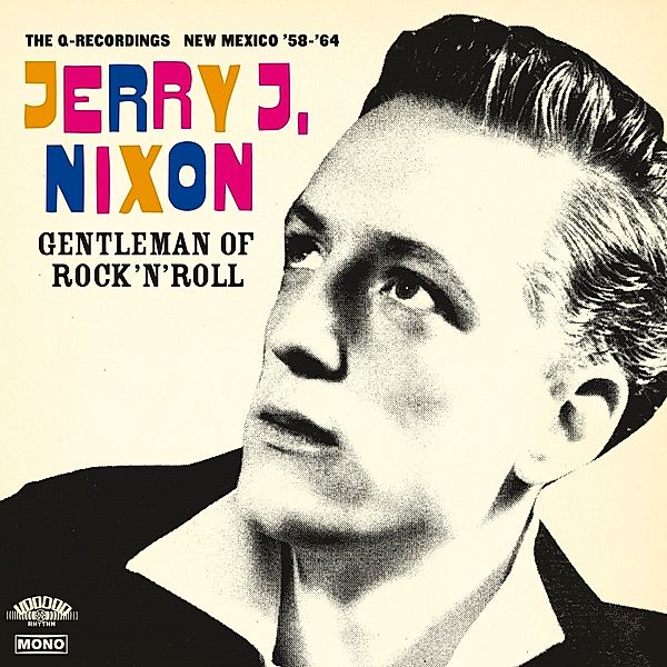 Gentleman Of Rock'N'Roll (Vinyl), Jerry J Nixon