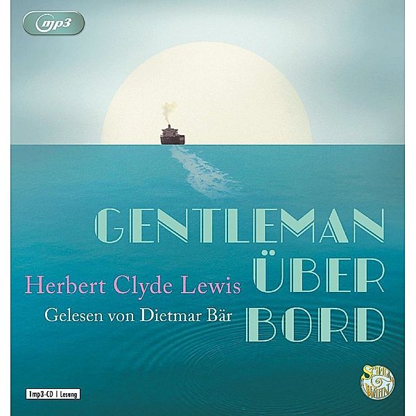 Gentleman über Bord,1 Audio-CD, 1 MP3, Herbert Clyde Lewis