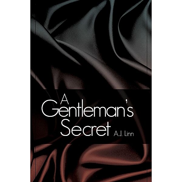 Gentleman's Secret / AJ Linn, Aj Linn