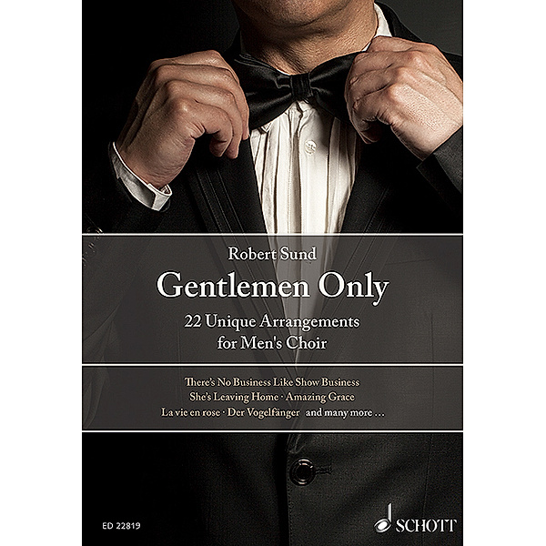 Gentlemen Only, for Men's Choir