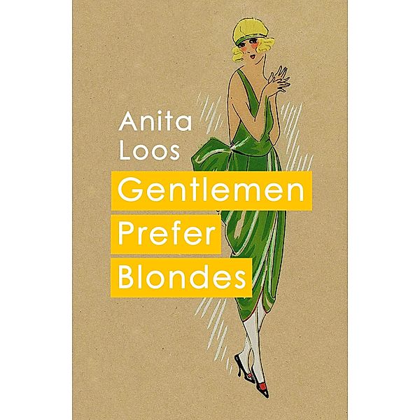 Gentlemen Prefer Blondes, Anita Loos