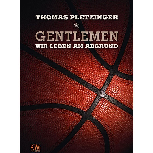 Gentlemen, wir leben am Abgrund, Thomas Pletzinger