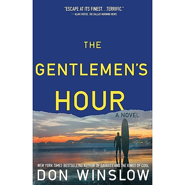 Gentlemen's Hour, Don Winslow