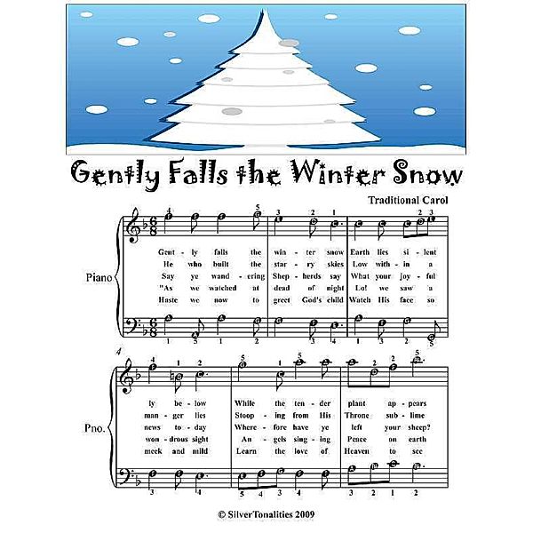 Gently Falls the Winter Snow - Easy Piano Sheet Music, Silver Tonalities