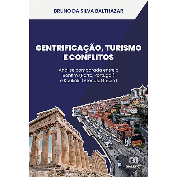 Gentrificação, Turismo e Conflitos, Bruno da Silva Balthazar