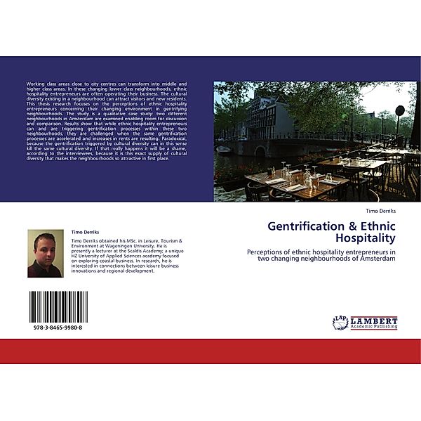 Gentrification & Ethnic Hospitality, Timo Derriks
