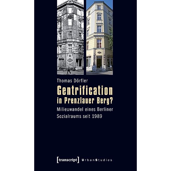 Gentrification in Prenzlauer Berg?, Thomas Dörfler