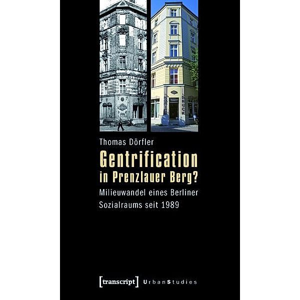 Gentrification in Prenzlauer Berg? / Urban Studies, Thomas Dörfler