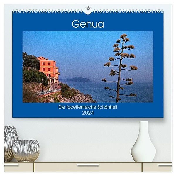 Genua - Die facettenreiche Schönheit (hochwertiger Premium Wandkalender 2024 DIN A2 quer), Kunstdruck in Hochglanz, Bernd Zillich
