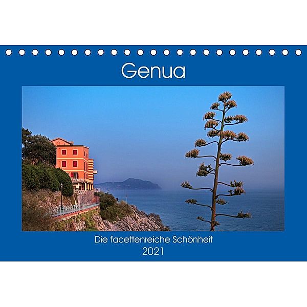 Genua - Die facettenreiche Schönheit (Tischkalender 2021 DIN A5 quer), Bernd Zillich