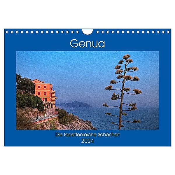 Genua - Die facettenreiche Schönheit (Wandkalender 2024 DIN A4 quer), CALVENDO Monatskalender, Bernd Zillich
