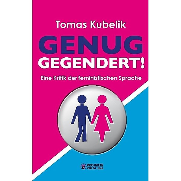 Genug gegendert!, Tomas Kubelik