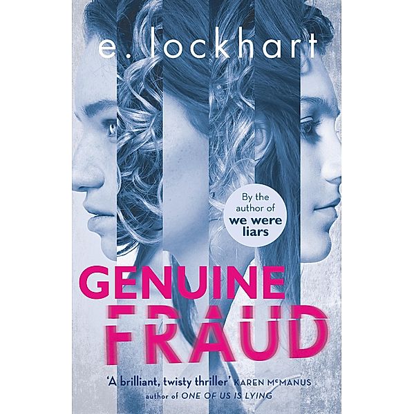 Genuine Fraud, E. Lockhart