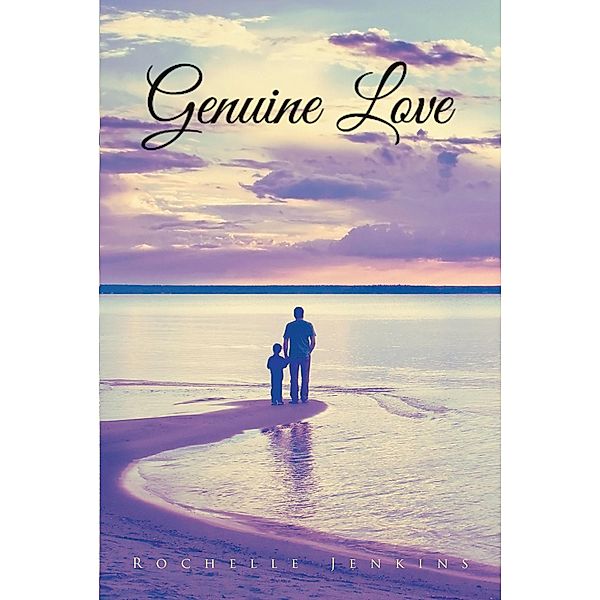 Genuine Love, Rochelle Jenkins