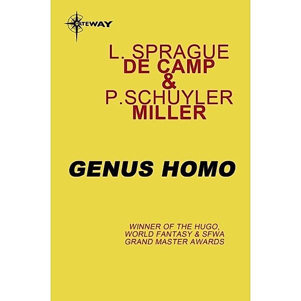 Genus Homo, L. Sprague deCamp, P. Schuyler Miller