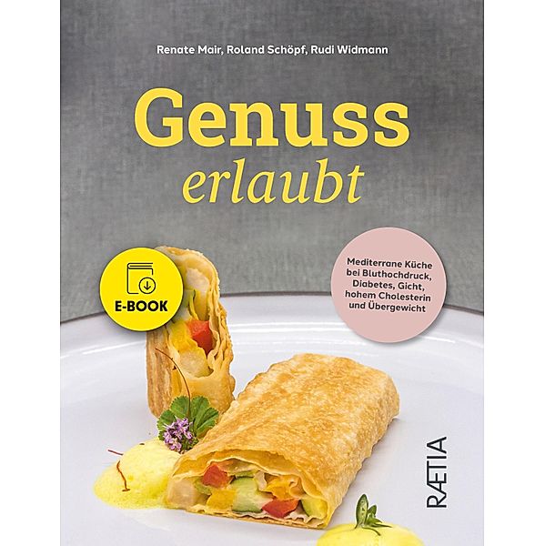 Genuss erlaubt, Renate Mair, Roland Schöpf, Rudi Widmann