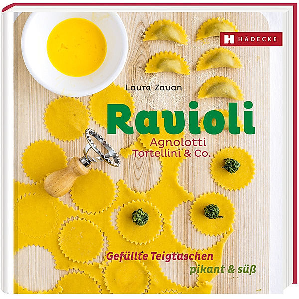 Genuss im Quadrat / Ravioli, Agnolotti, Tortellini & Co., Laura Zavan