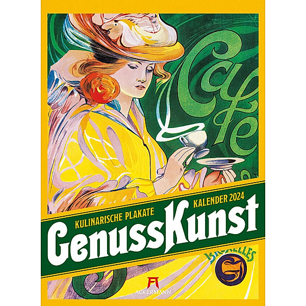 GenussKunst Werbeplakate-Kalender 2024, Ackermann Kunstverlag
