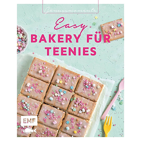 Genussmomente: Easy Bakery für Teenies - Backen für Teenager, Genussmomente: Easy Bakery für Teenies - Backen für Teenager