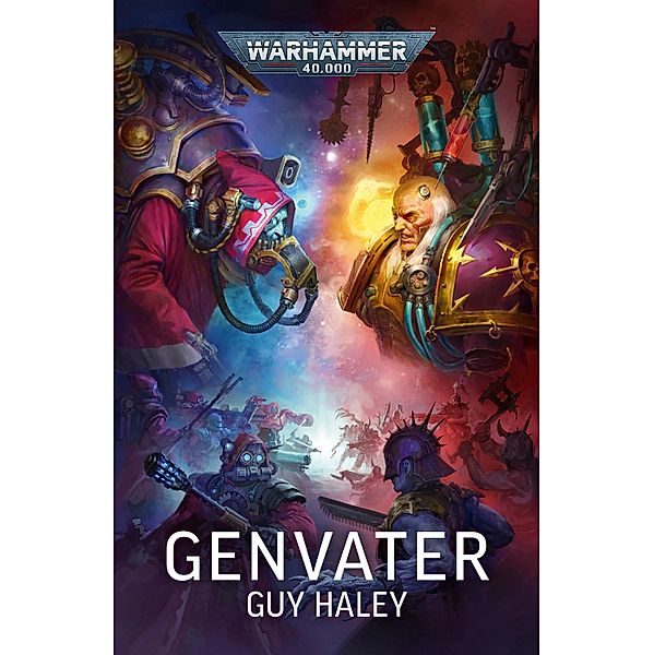 Genvater / Warhammer 40,000, Guy Haley