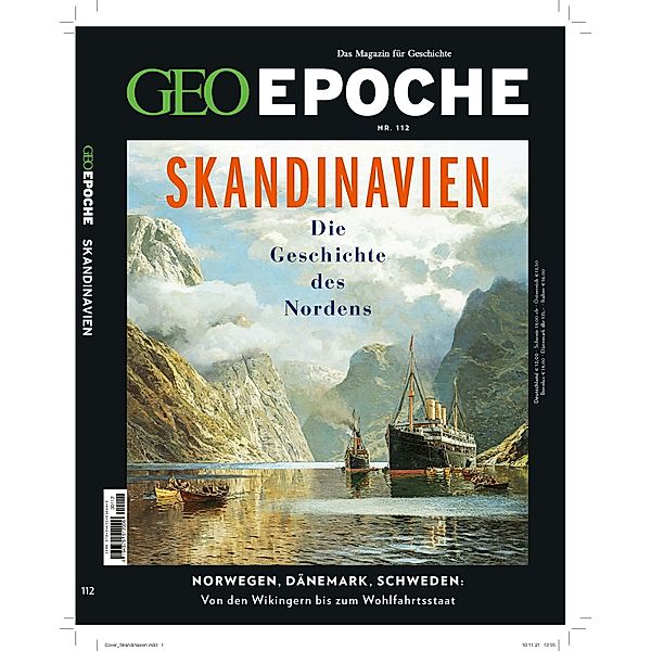 GEO Epoche 112/2021 - Skandinavien, Jens Schröder, Markus Wolff