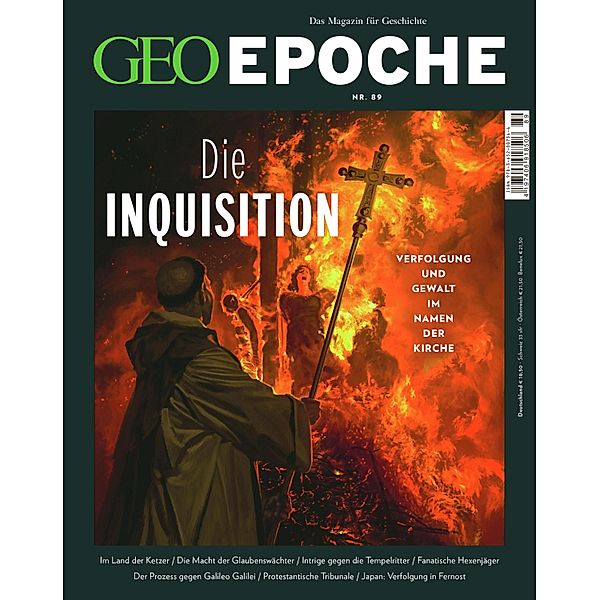 GEO EPOCHE 89/2018 - Die Inquisition / GEO EPOCHE Bd.89, Geo Epoche Redaktion