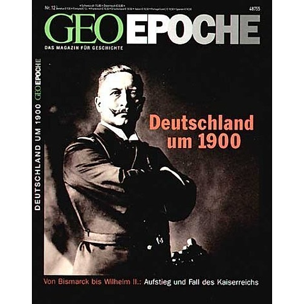 GEO Epoche / GEO Epoche 12/2004 - Deutschland um 1900