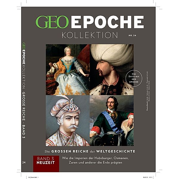 GEO Epoche KOLLEKTION 24/2021 Die grossen Reiche der Weltgeschichte Teil 3 Neuzeit, Jens Schröder, Markus Wolff