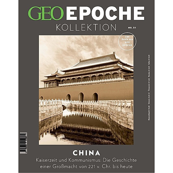 GEO Epoche KOLLEKTION / GEO Epoche KOLLEKTION 31/2023 - China, Jürgen Schaefer, Katharina Schmitz