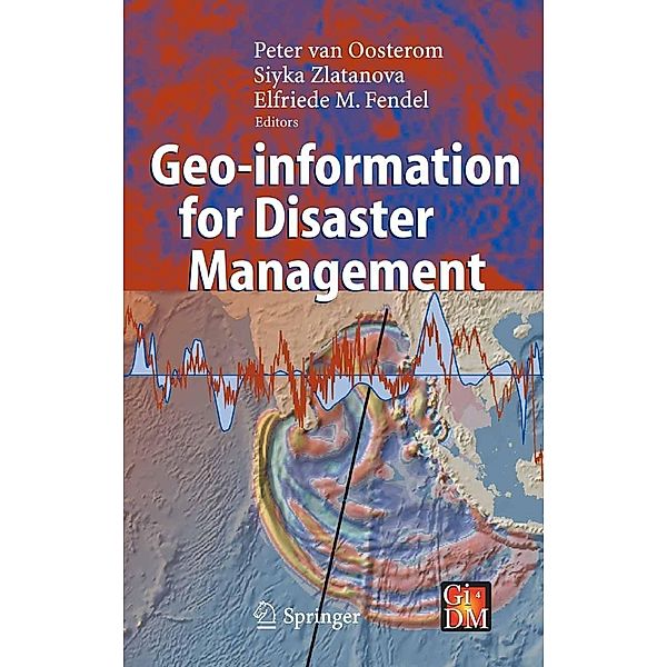 Geo-information for Disaster Management