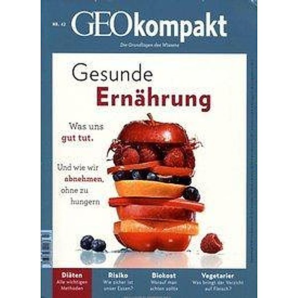 GEO kompakt Gesunde Ernährung