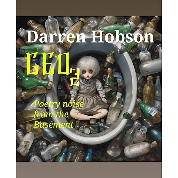 Geo - Poetry Noise from the Basement, Darren Hobson