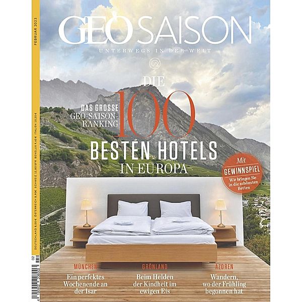 GEO SAISON 02/2023 - Die 100 Besten Hotels in Europa / GEO SAISON Bd.22023, Geo Saison Redaktion
