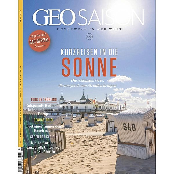 GEO SAISON 04/2022 - Kurzreisen in die Sonne / GEO SAISON Bd.42022, Geo Saison Redaktion