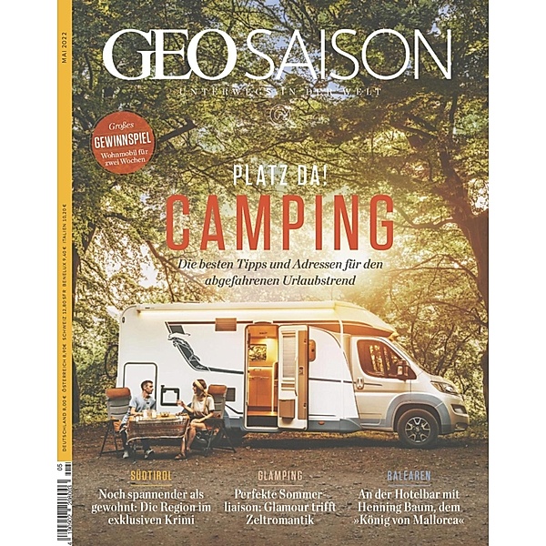 GEO SAISON 05/2022 - Camping / GEO SAISON Bd.52022, Geo Saison Redaktion