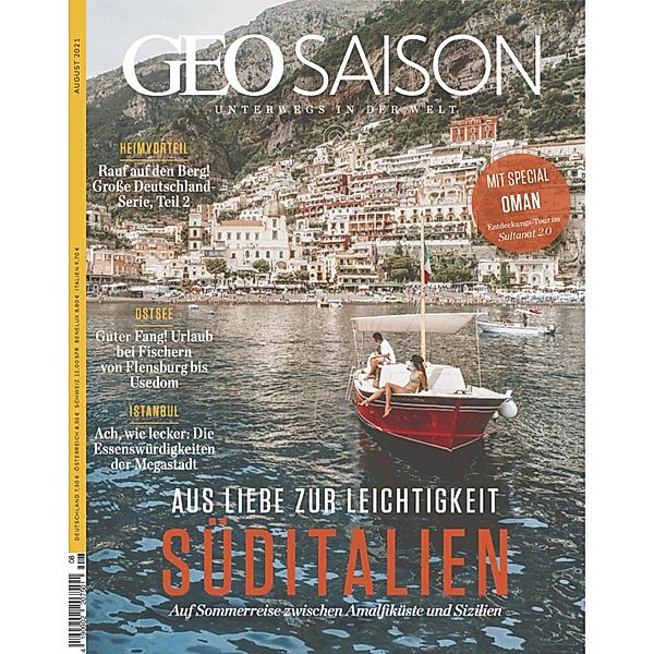 GEO SAISON 08/2021 - Süditalien / GEO SAISON Bd.82021, Geo Saison Redaktion