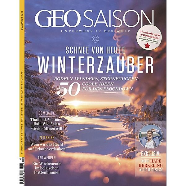 GEO SAISON 12/2021 - Winterzauber / GEO SAISON Bd.122021, Geo Saison Redaktion