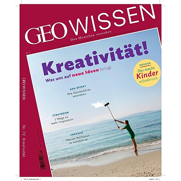 GEO Wissen 72/2021 - Kreativität, Jens Schröder, Markus Wolff