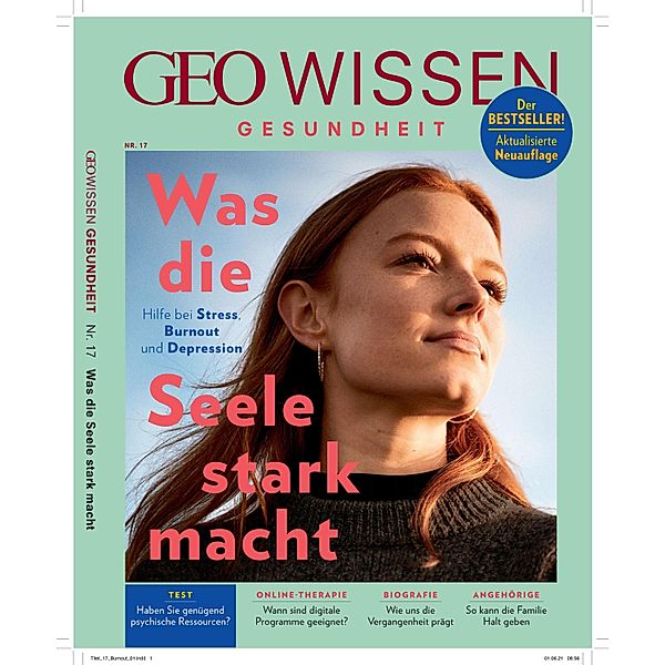 GEO Wissen Gesundheit mit DVD 17/21 - Bournout, Jens Schröder, Markus Wolff