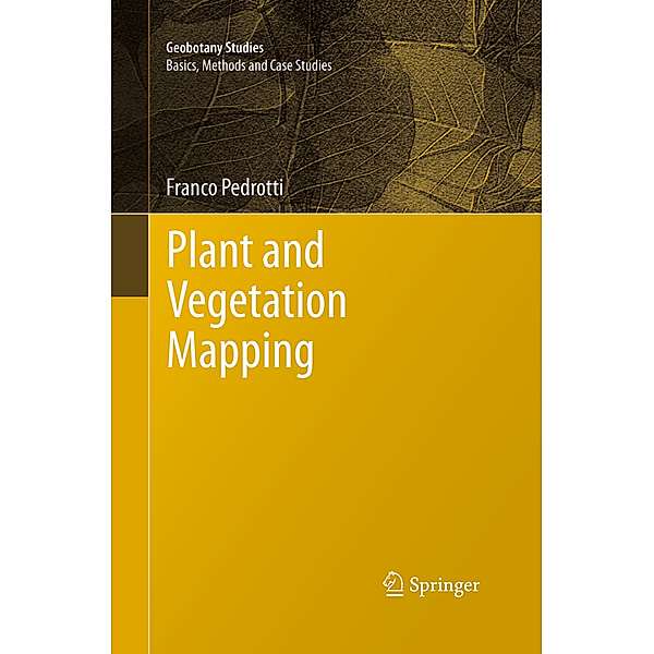 Geobotany Studies / Plant and Vegetation Mapping, Franco Pedrotti