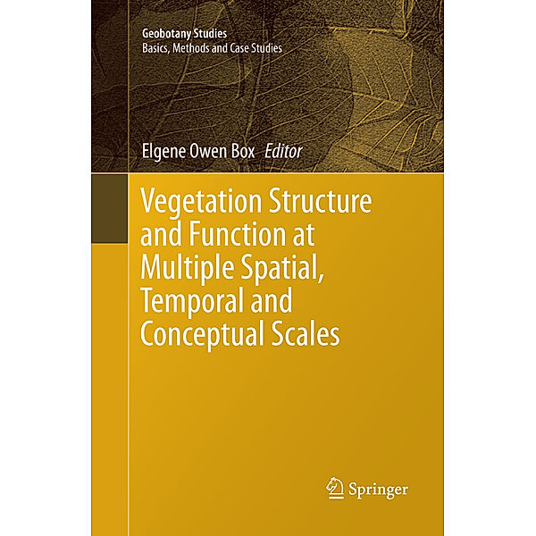 Geobotany Studies / Vegetation Structure and Function at Multiple Spatial, Temporal and Conceptual Scales